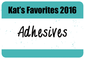 kats-favorite-adhesives
