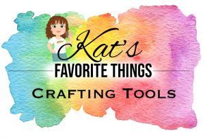 Kat's Favorite Crafting Tools